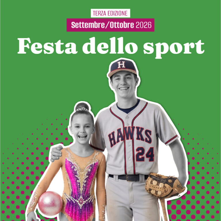 Festa dello sport settembre/ottobre iscrivi la tua associazione!